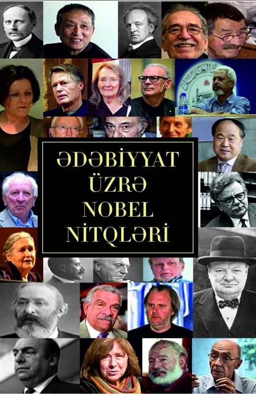 Ədəbiyyat &uuml;zrə Nobel m&uuml;kafatı laureatlarının nitqləri