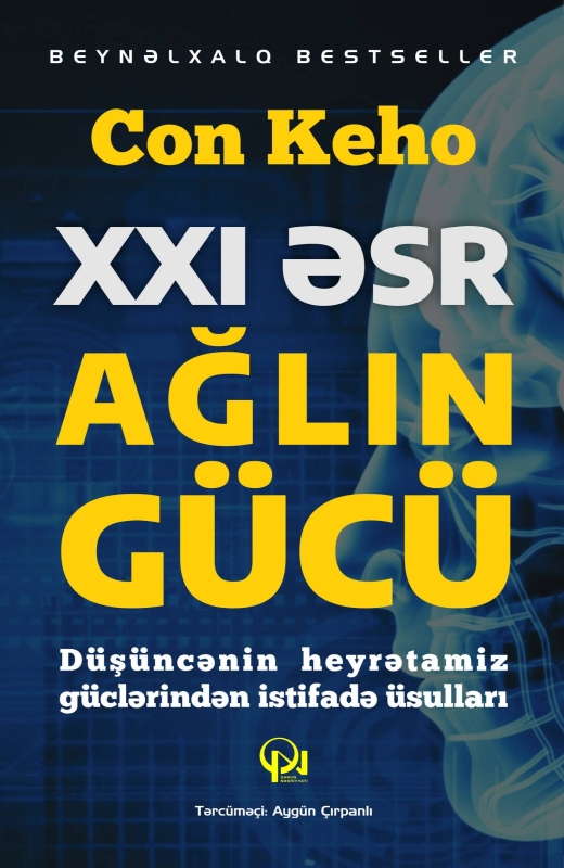  XXI əsr ağılın g&uuml;c&uuml;