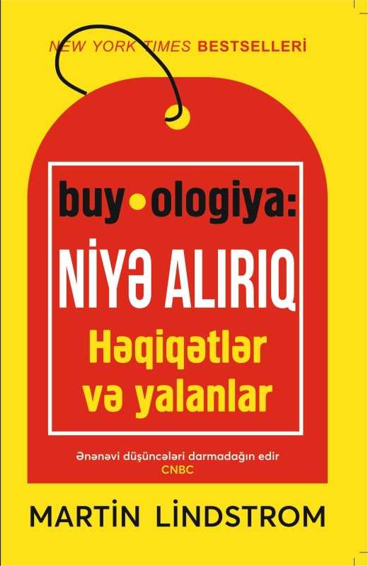 buy&bull;ologİya: Niyə alırıq &ndash; həqiqətlər və yalanlar