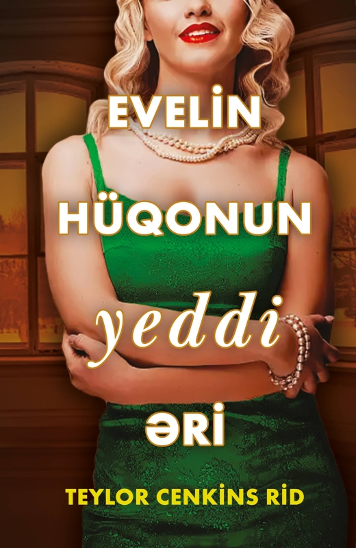 Evelin H&uuml;qonun yeddi əri