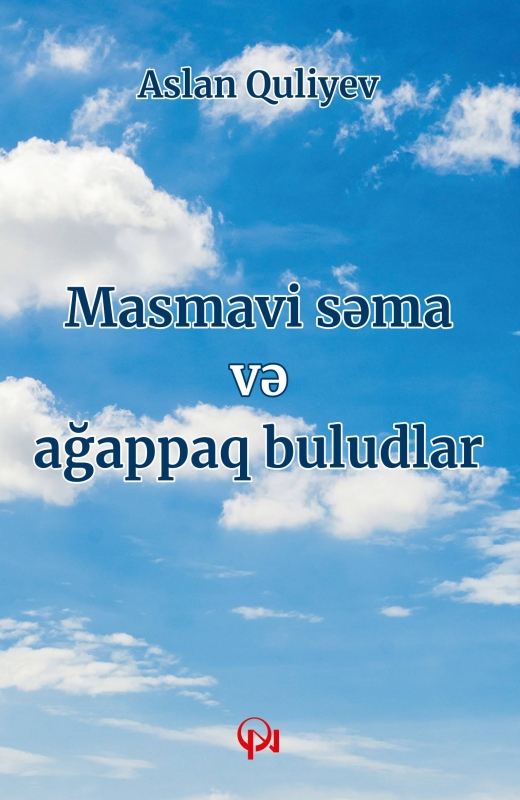 Masmavi səma və ağappaq buludlar