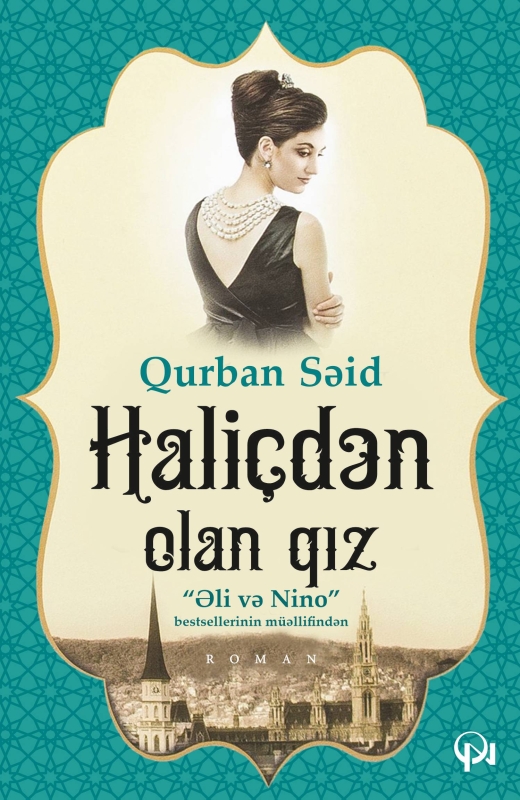 Hali&ccedil;dən olan qız