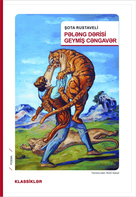 Pələng dərisi geymiş cəngavər 