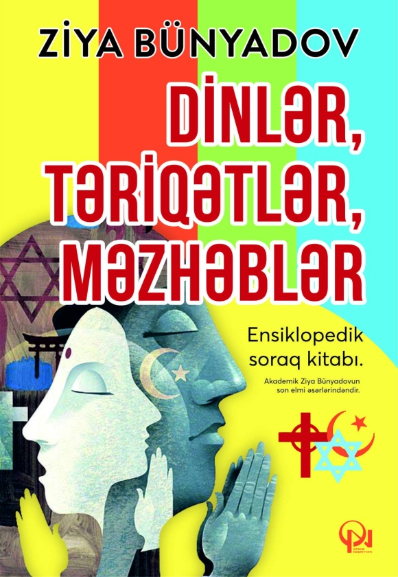 Dinlər, təriqətlər, məzhəblər