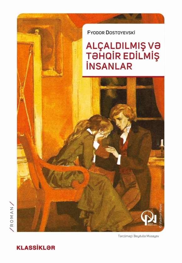 Al&ccedil;adılmış və təhqir edilmiş insanlar