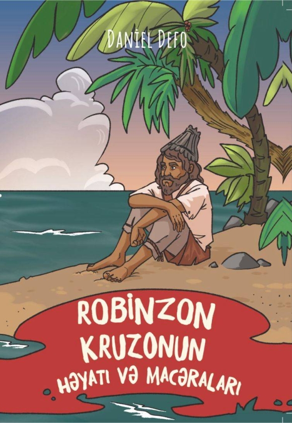 Robinzon  Kruzonun həyatı və macəraları