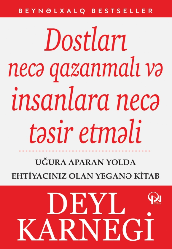 Dostları necə qazanmalı və insanlara təsir etməli 