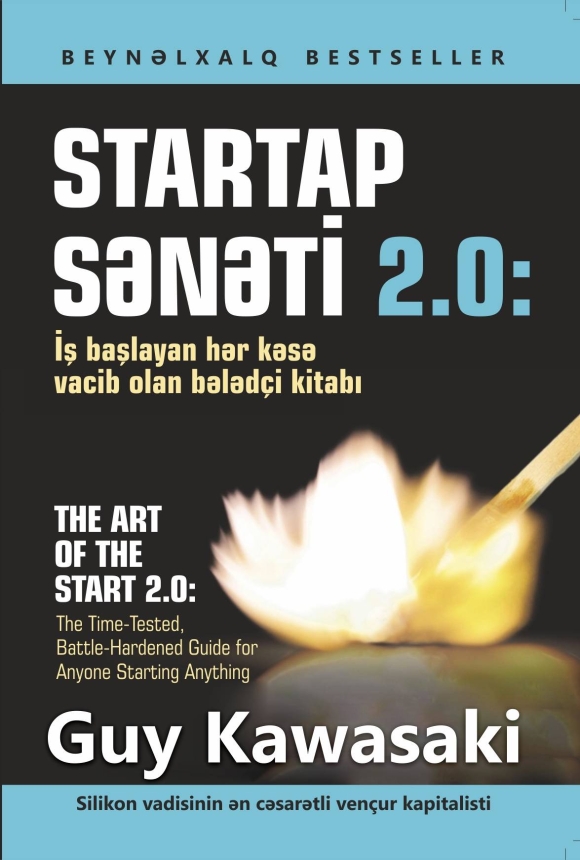 STARTAP SƏNƏTİ 2.0: İş başlayan hər kəsə vacib olan bələd&ccedil;i kitabı