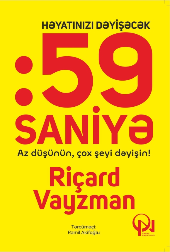 Həyatınızı dəyişəcək 59 saniyə. Az d&uuml;ş&uuml;n&uuml;n, &ccedil;ox şeyi dəyişin