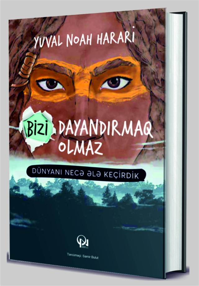 Bizi dayandırmaq olmaz: D&uuml;nyanı necə ələ ke&ccedil;irdik