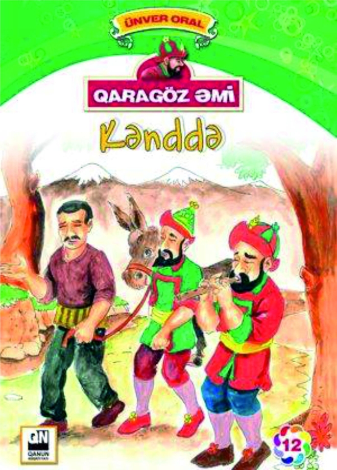 Qarag&ouml;z Əmi - Kənddə 