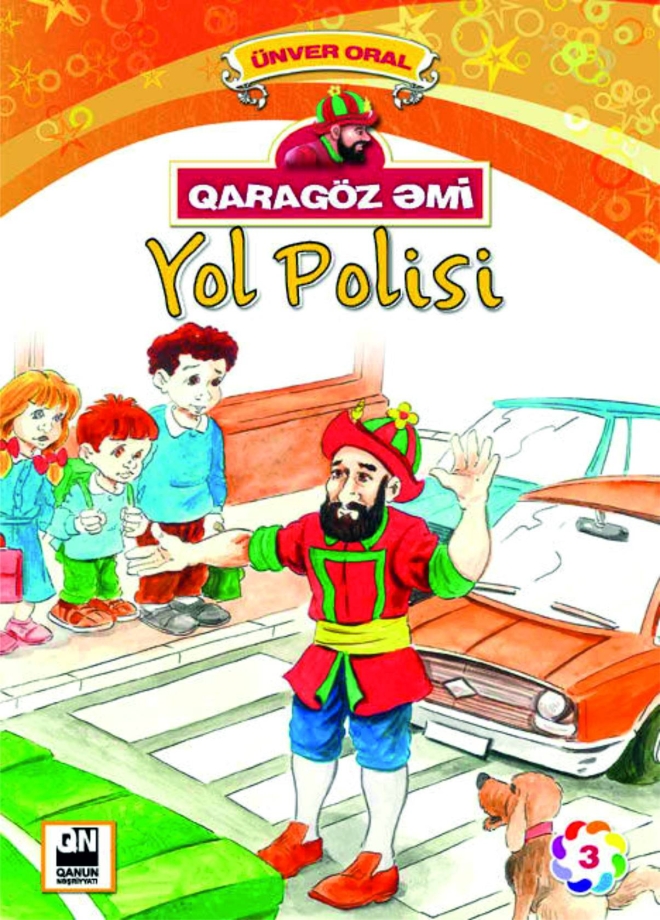 Qarag&ouml;z əmi -Yol polisi 