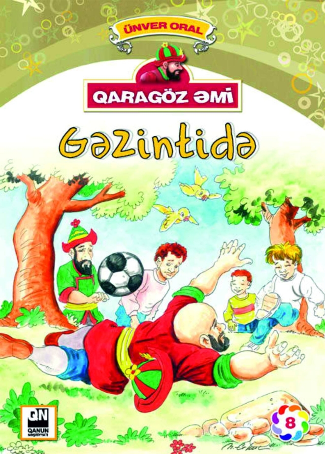 Qarag&ouml;z Əmi - Gəzintidə 