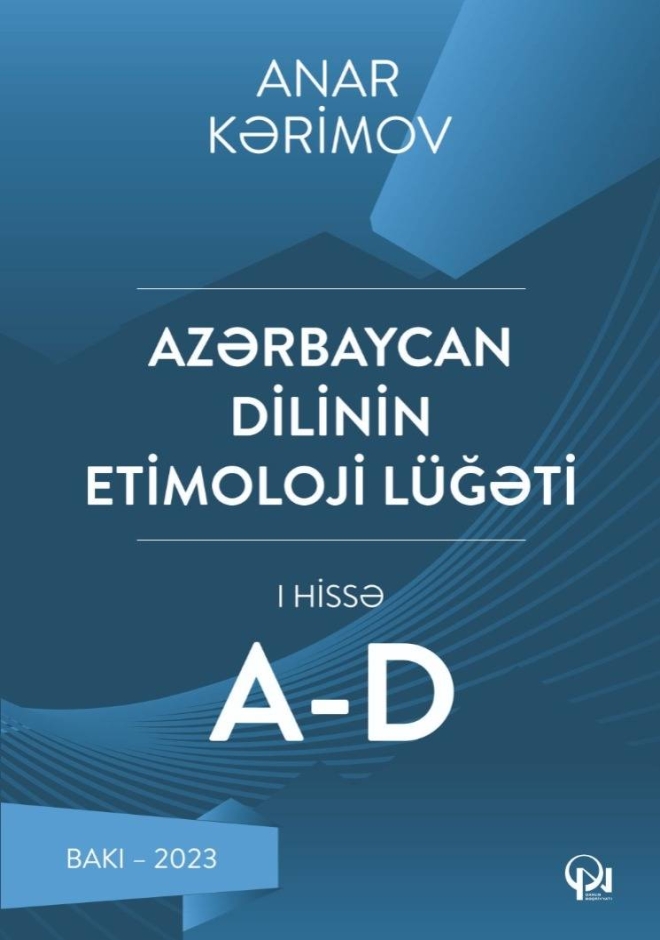 Azərbaycan dilinin etimoloji l&uuml;ğəti