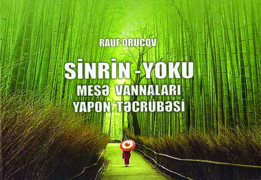 Sinrin-yoku meşə Vannaları yapon təcr&uuml;bəsi